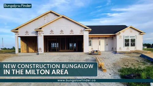 New Construction Bungalows in Milton: Modern Homes & Prime Lots